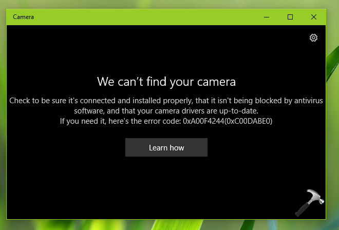 Fix: We Can't Find Your Camera (0xA00F4244) In Windows 11/10